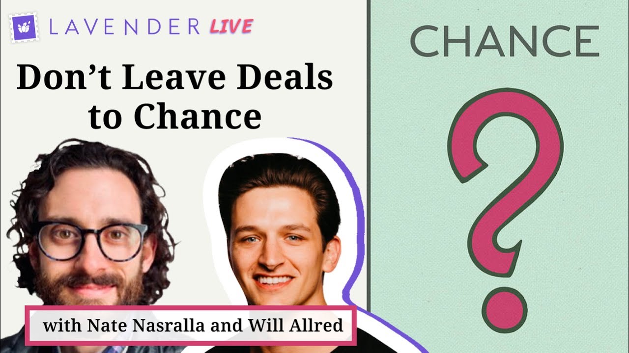 Don't Leave Deals to Chance w/ Nate Nasralla