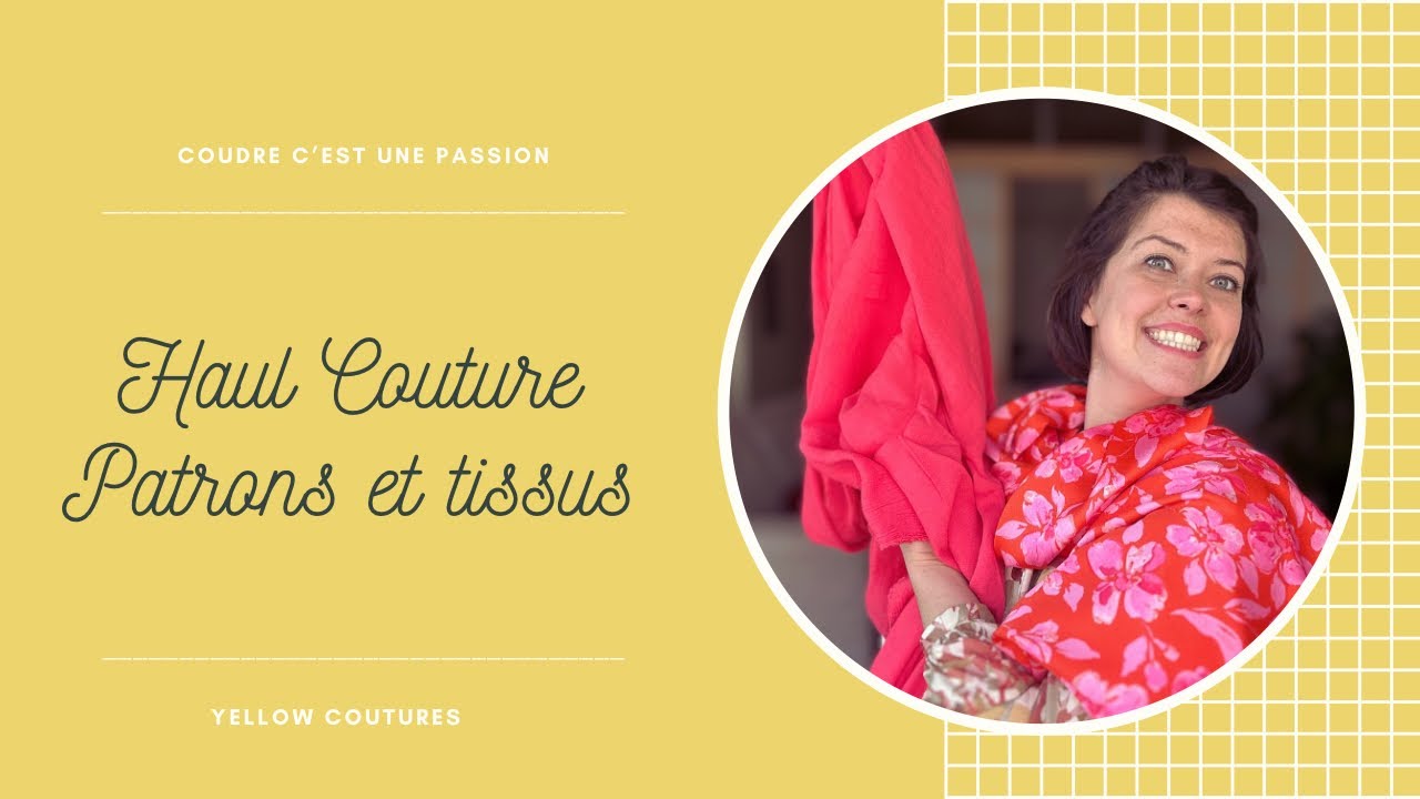 HAUL TISSUS ET PATRONS COUTURE #6