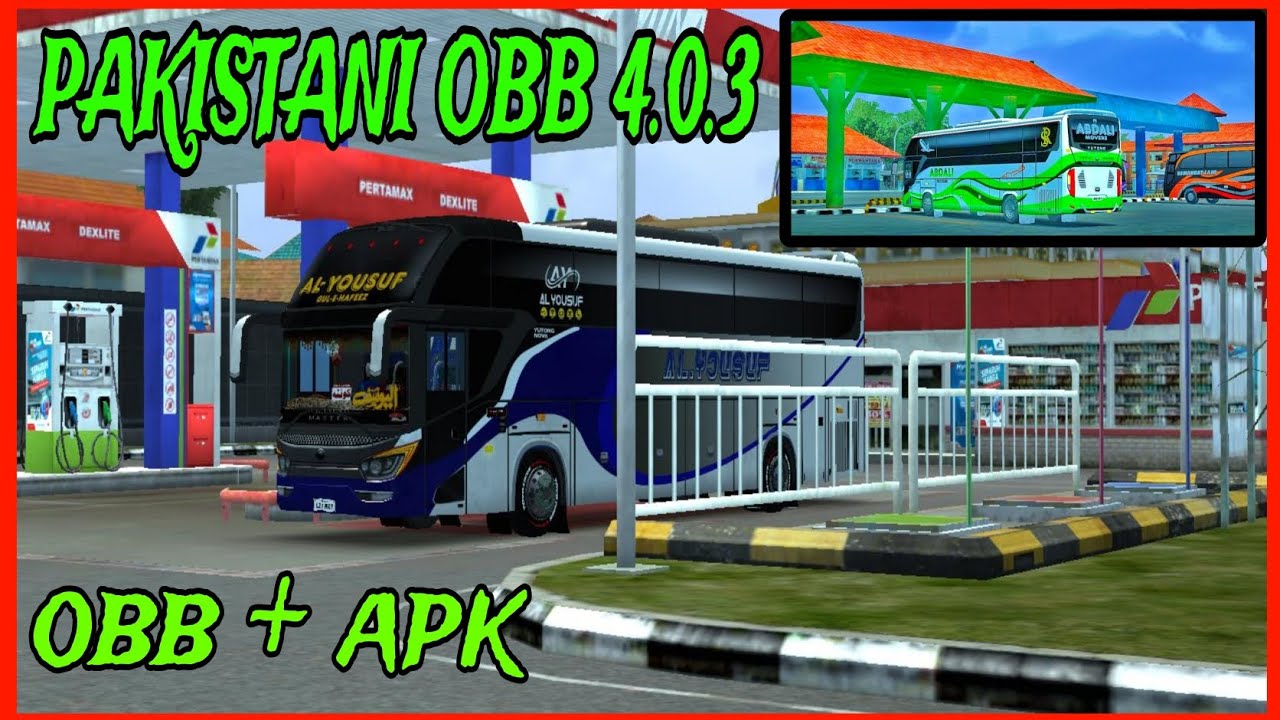 PAKISTANI OBB FILE 4.0.3 FOR BUS SIMULATOR INDOIN ASIA