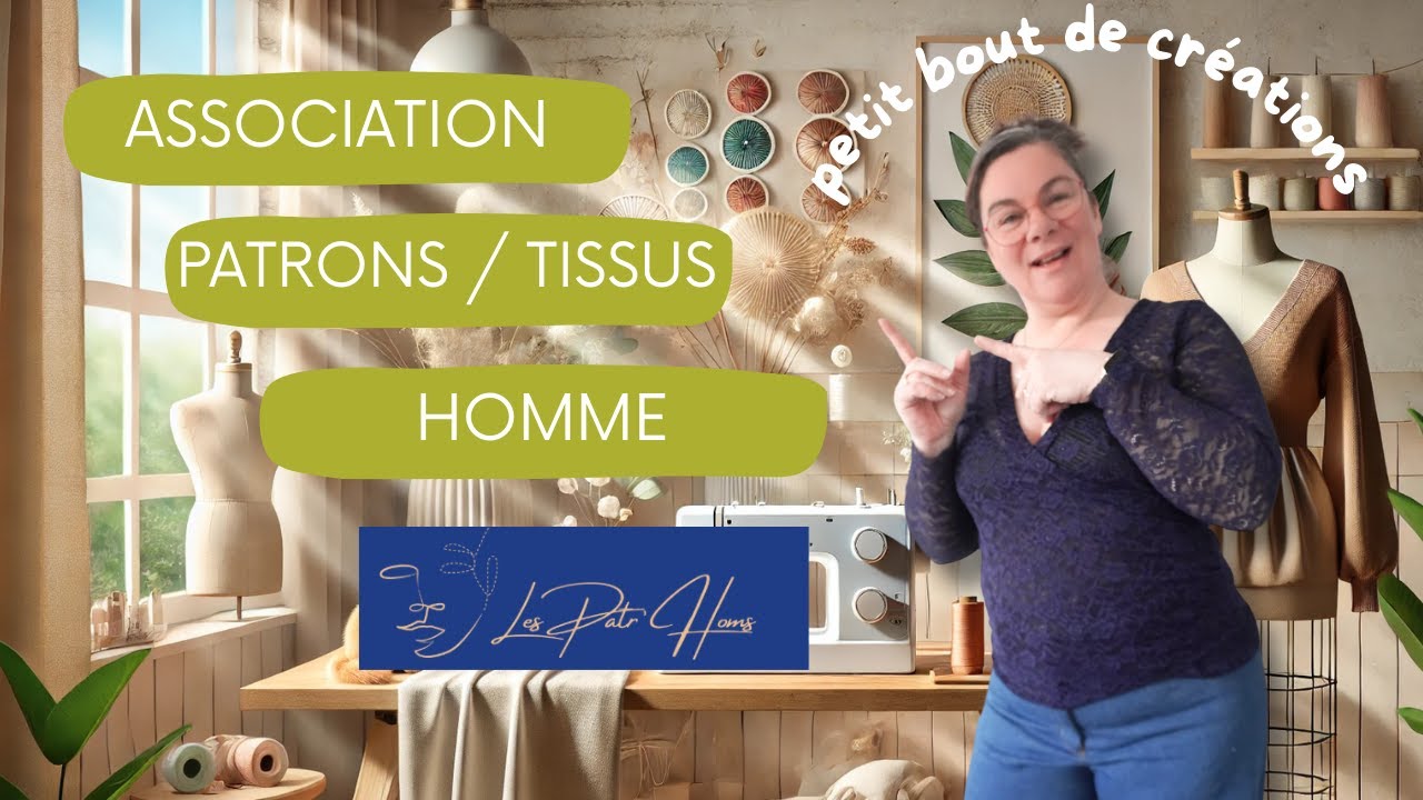 ASSOCIATION PATRONS/TISSUS HOMME avec @Les Patr'Homs : Patrons de couture Les PatrHoms et #audreymercerie