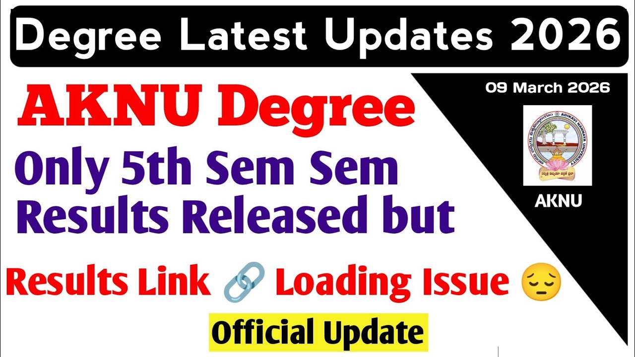 AKNU Degree Exam Results Latest Update 5th Sem Exam Results Out Latest Update Degree Results 2026