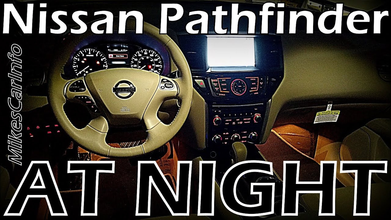 👉 2015 Nissan Pathfinder AT NIGHT