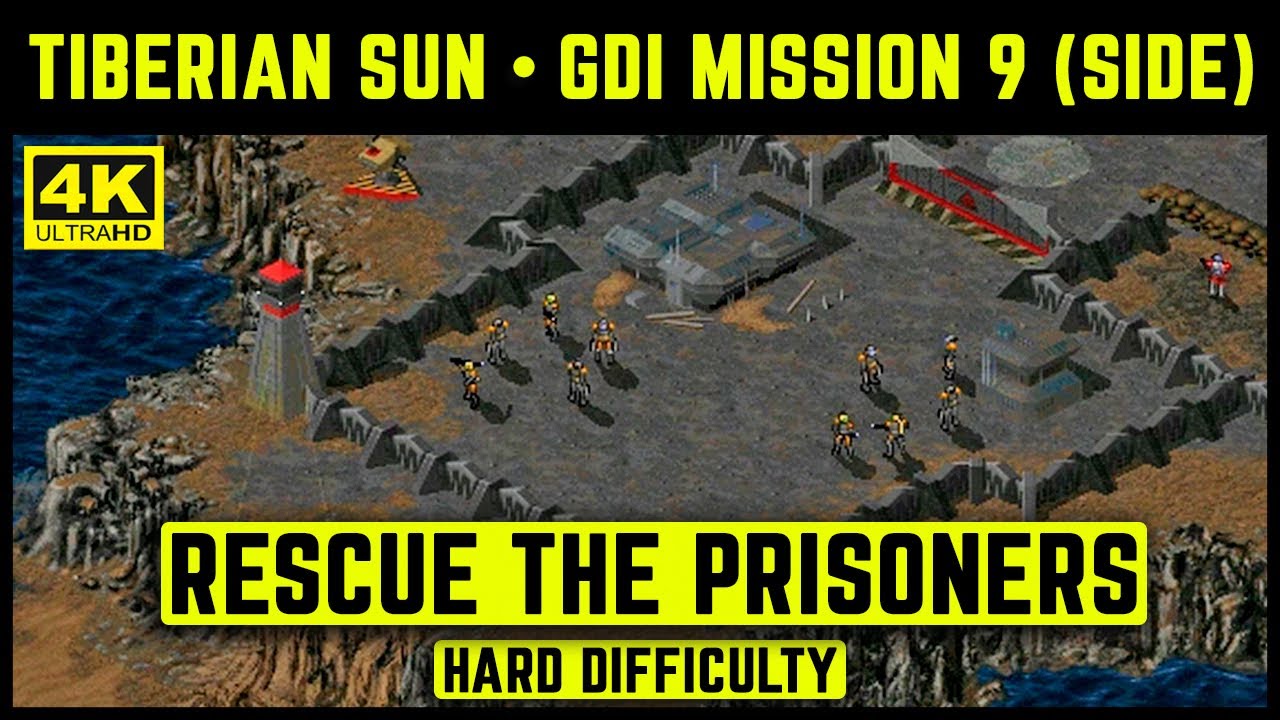 C&C TIBERIAN SUN - GDI MISSION 9 (SIDE) - RESCUE THE PRISONERS - HARD DIFFICULTY  - 4K