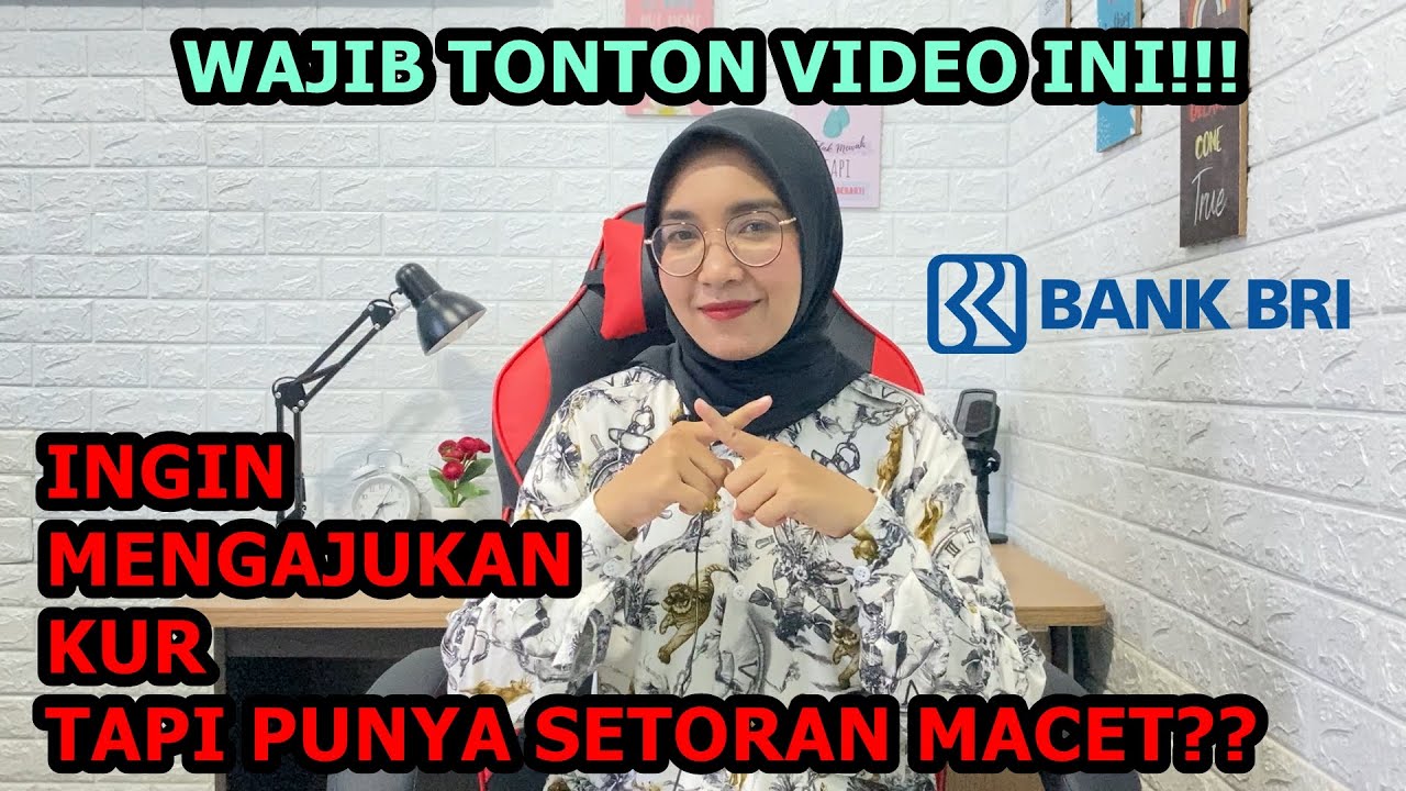 Cara Pengajuan Pinjaman KUR untuk nasabah yang pernah macet