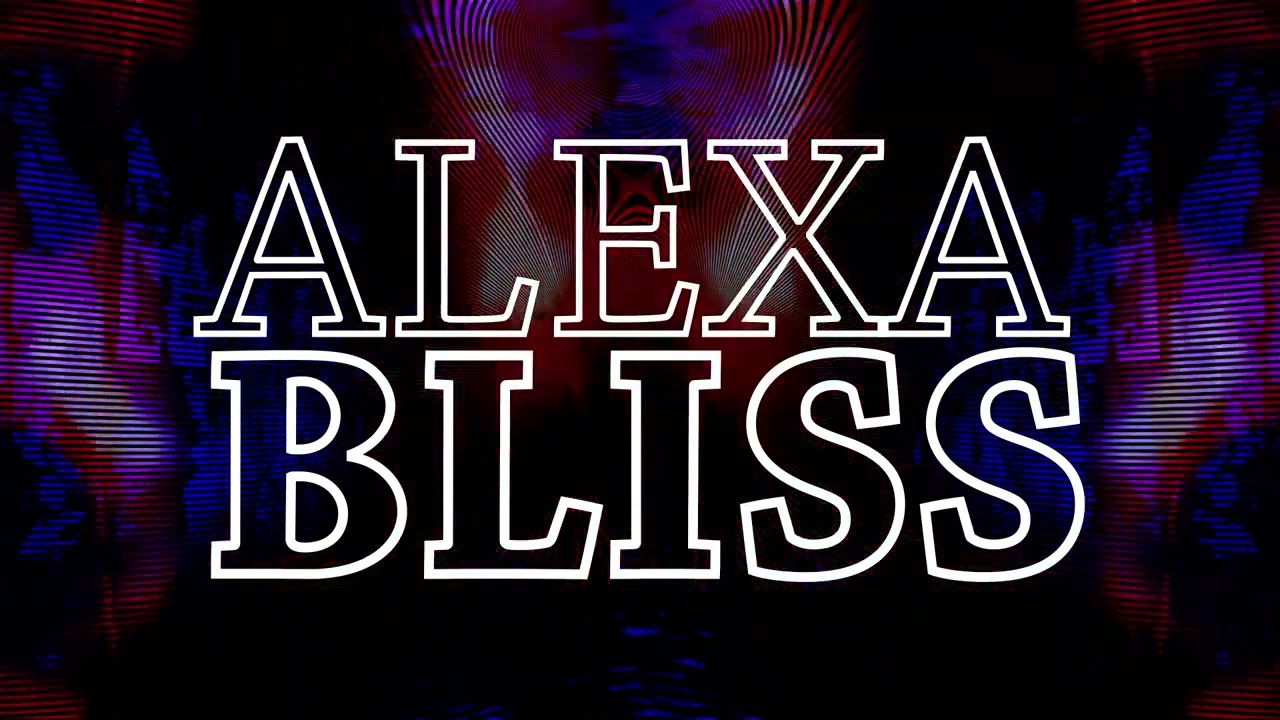 WWE: Alexa Bliss Entrance Video | 