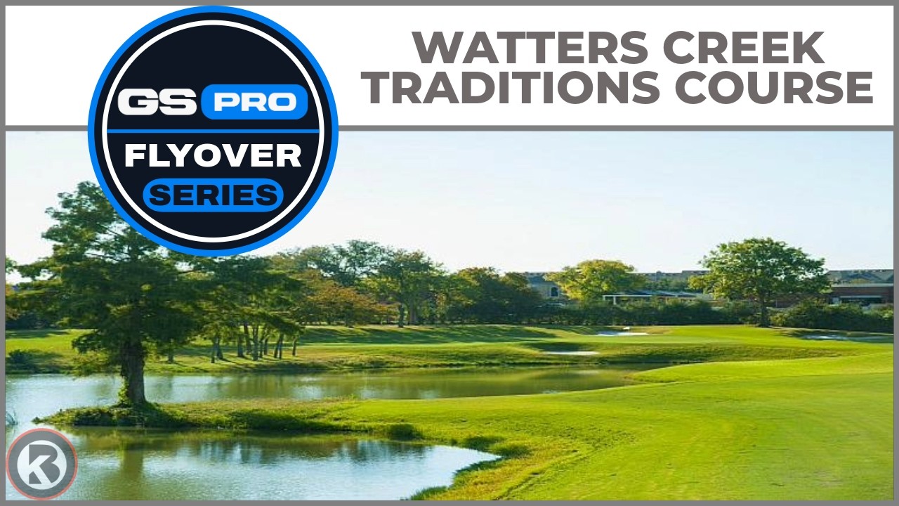 Видеообзор поля для гольфа GSPro &ndash; Watters Creek Traditions Course &ndash; разработано DJGReddy.