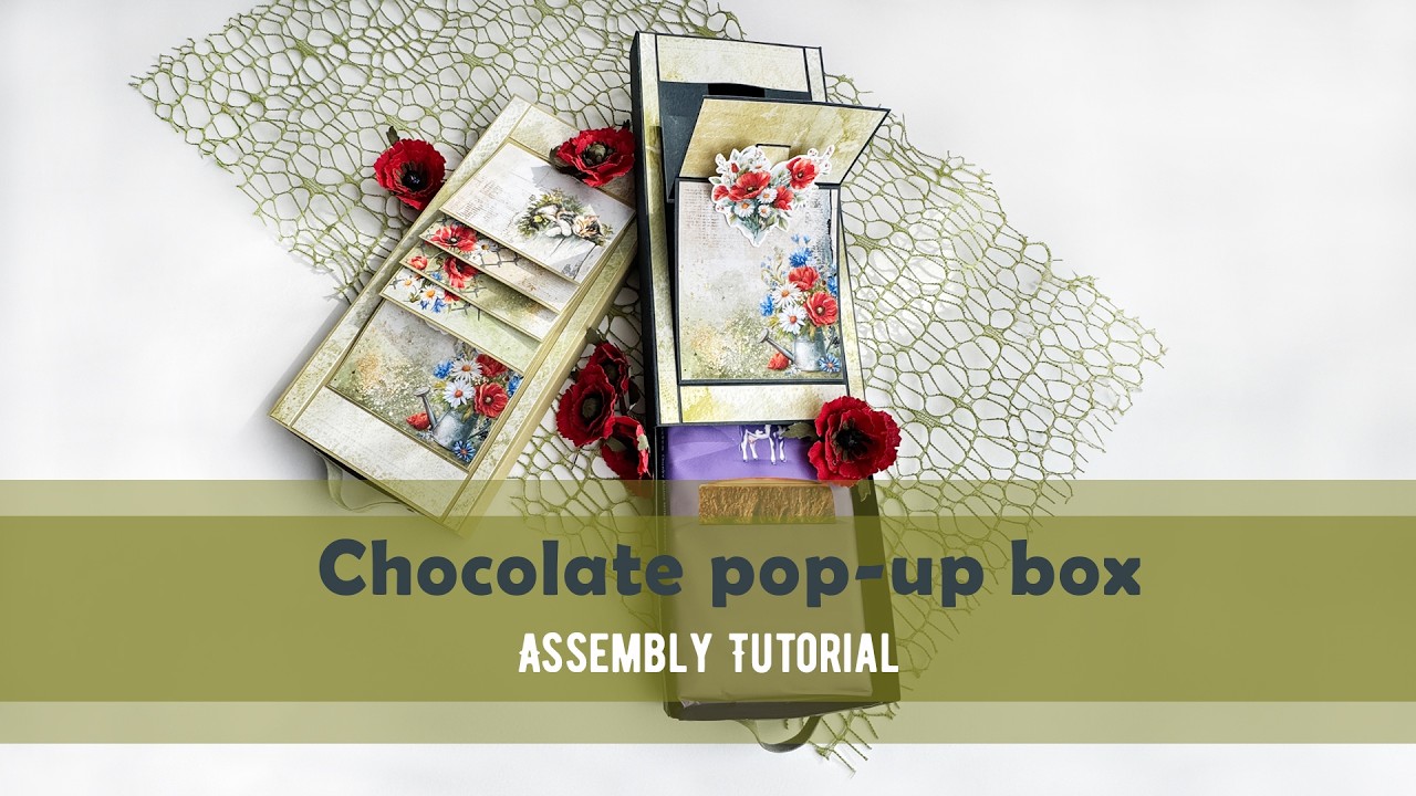 Chocolate pop up box - assembly tutorial