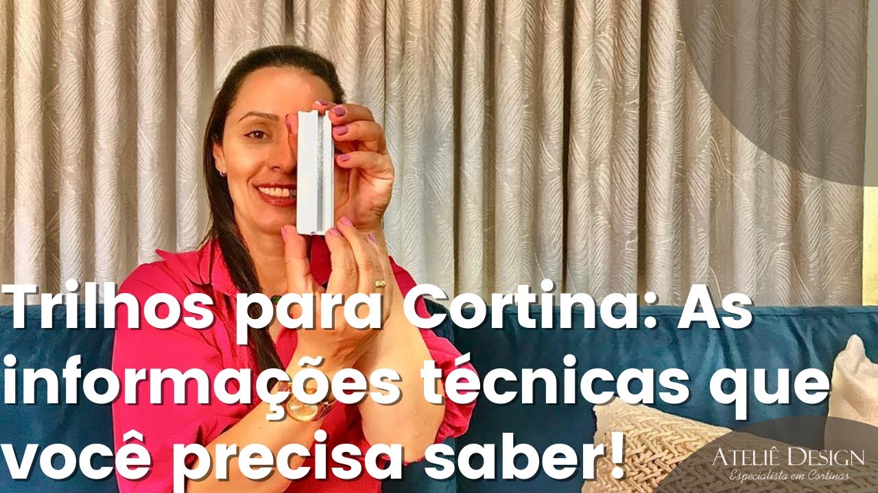 Trilhos para Cortina As informações técnicas que você precisa saber!