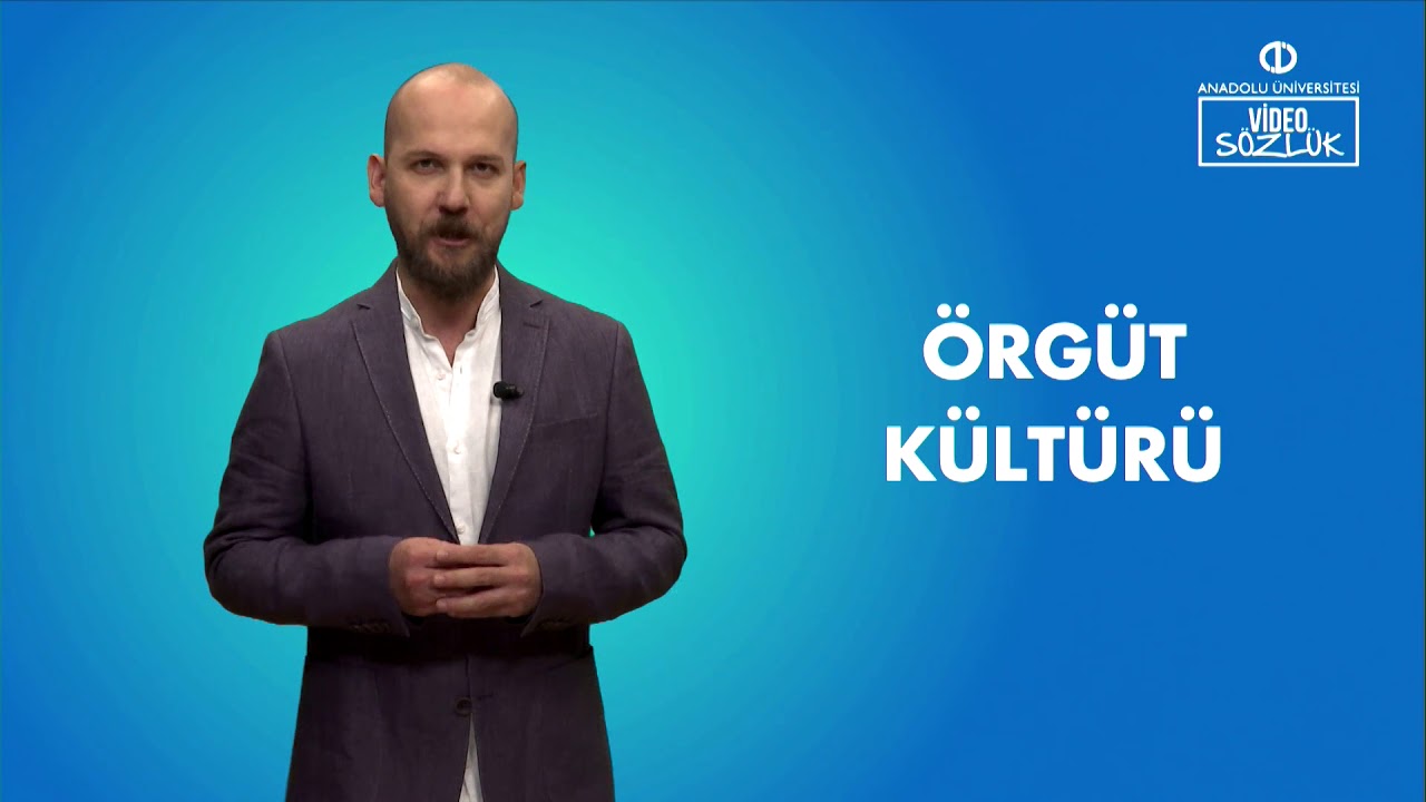 ÖRGÜT KÜLTÜRÜ