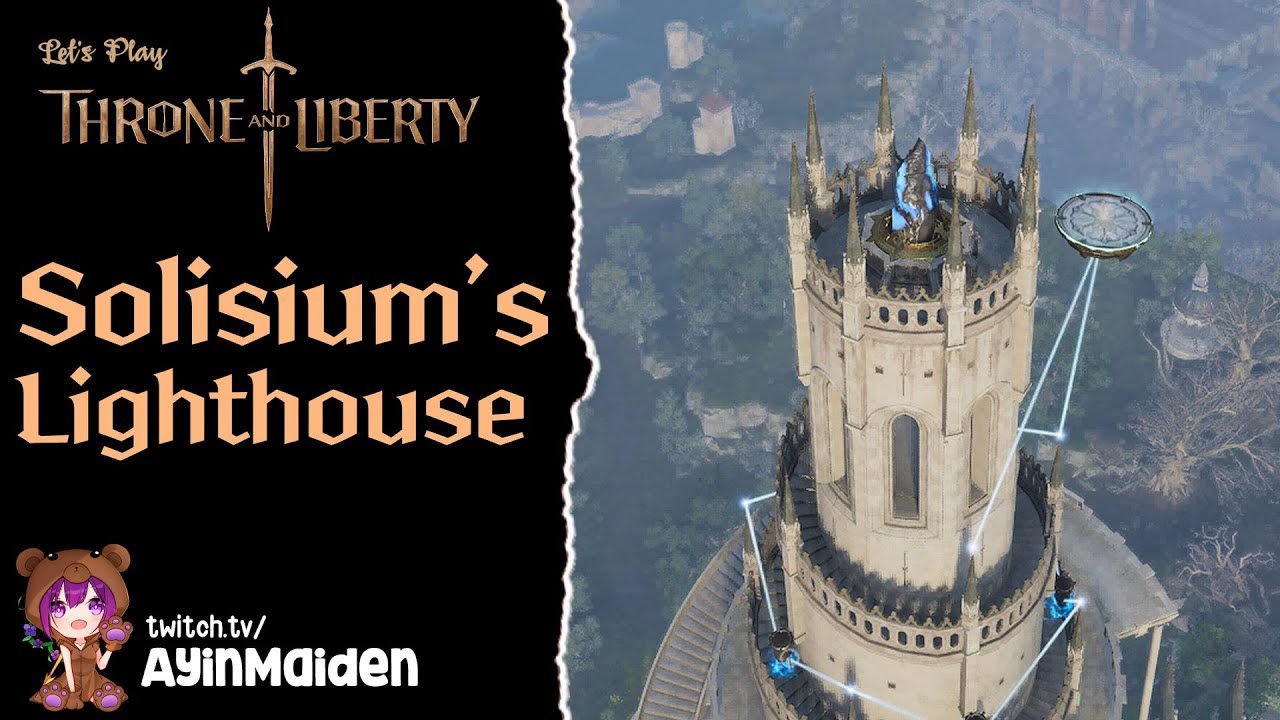Solisium's Lighthouse | Throne and Liberty