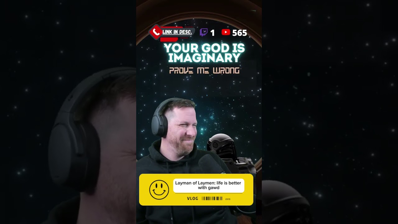 Layman: Thinks life is better with Jesus (pssst... it's NOT) | w/ 