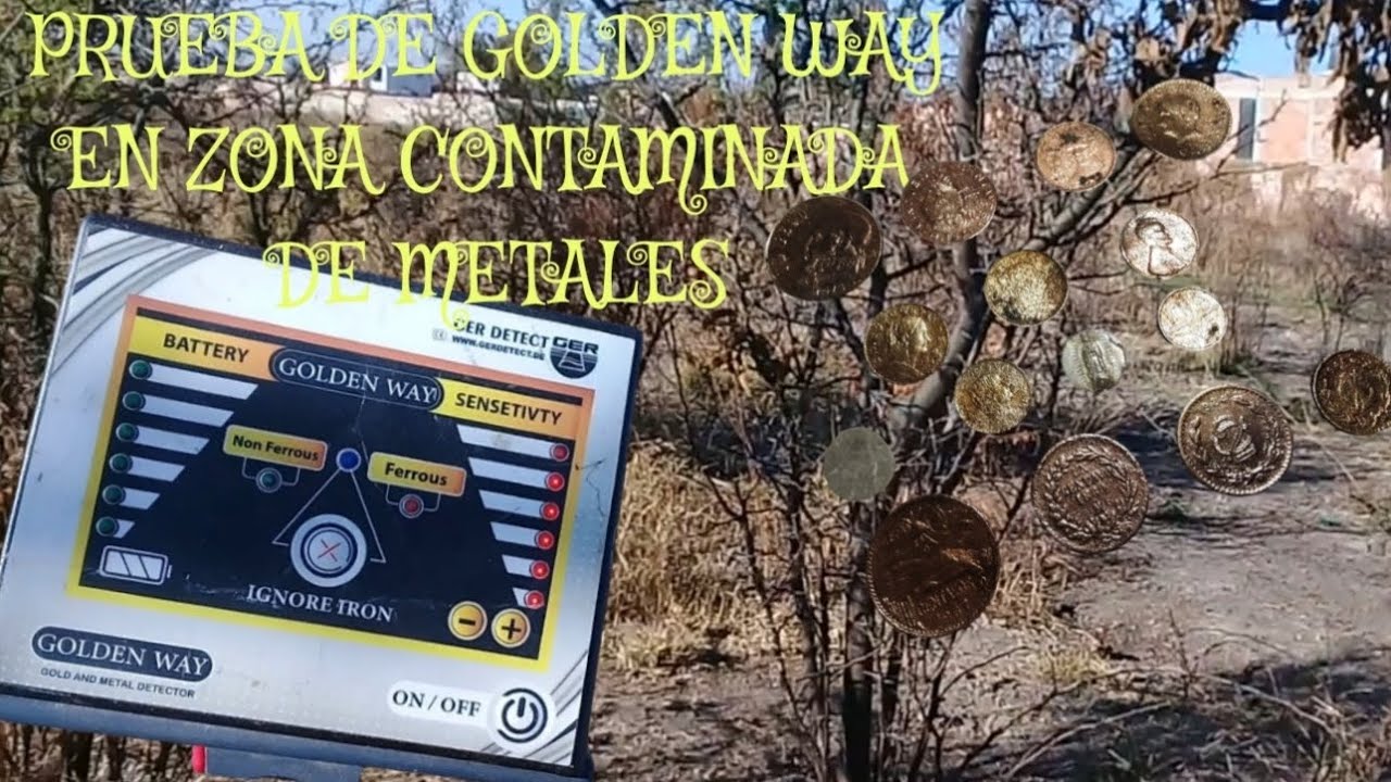 PRUEBA EN CAMPO CONTAMINADO DE METALES DETECTOR GOLDEN WAY.