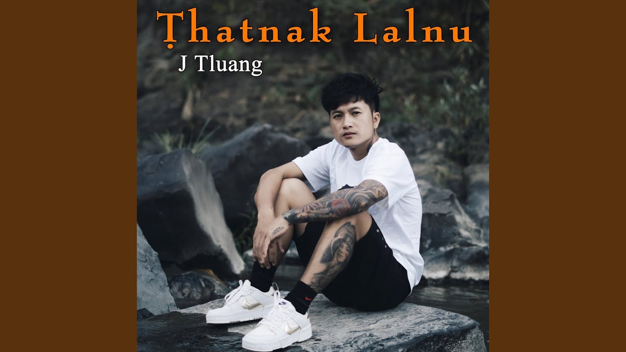 Thatnak Lalnu
