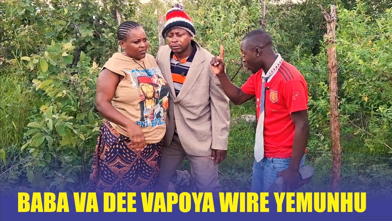 Baba VaDee  Mumunda Mevanhu Hondo Yacho haipere Mushe 
