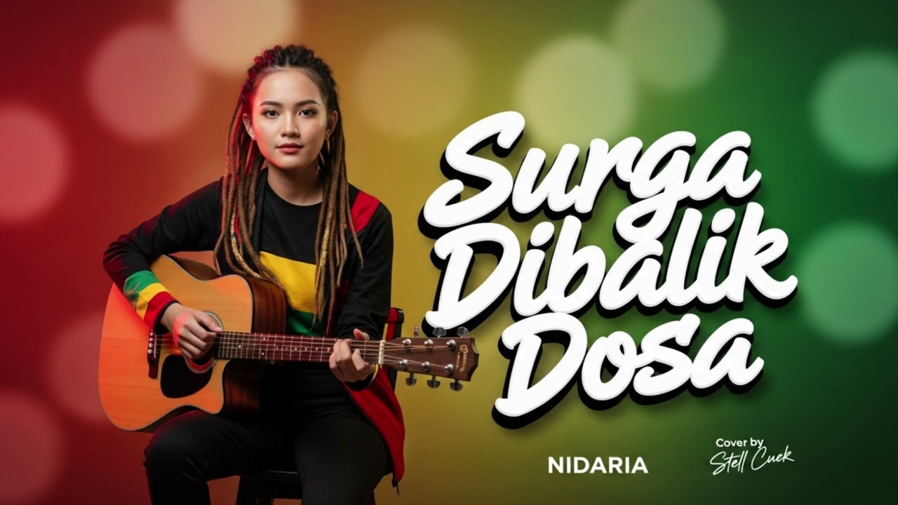 Surga Dibalik Dosa | Tropical Chill Version Cover reggae santai Nuansa rasa hangat dan reflektif