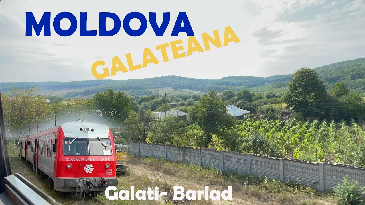 GALATI- BARLAD CALATORIE FEROVIARA PRINTRE DEALURILE GALATENE