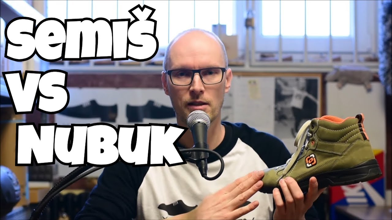 Semi&scaron; vs Nubuk Jak a proč poznat rozd&iacute;l?