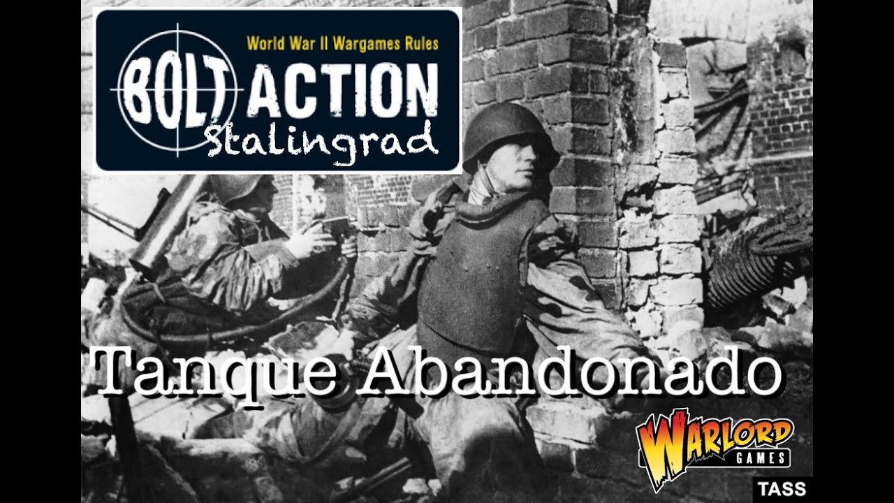Bolt Action STALINGRAD - Tanque abandonado (español)