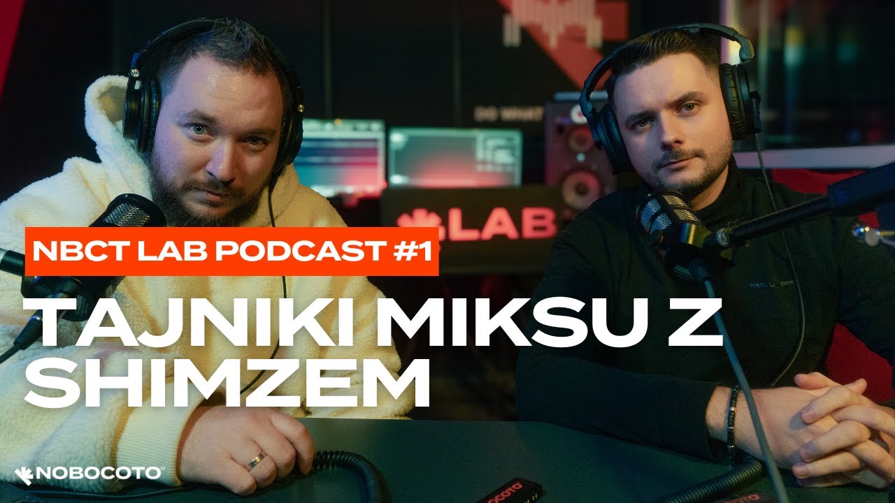 TAJNIKI MIKSU Z SHIMZEM | NBCT Lab Podcast #1