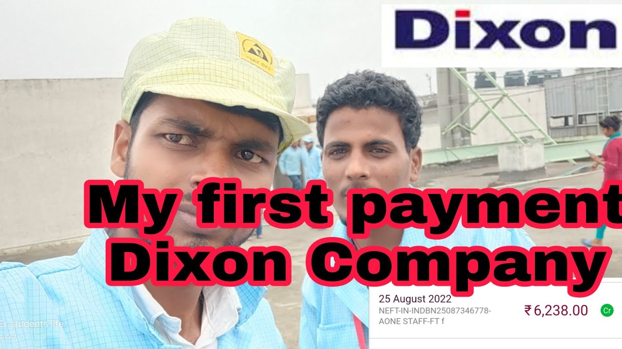 My first payment Dixon Company Noida sector 63 ||Dixon Technology Pvt Ltd ||@Er. students life