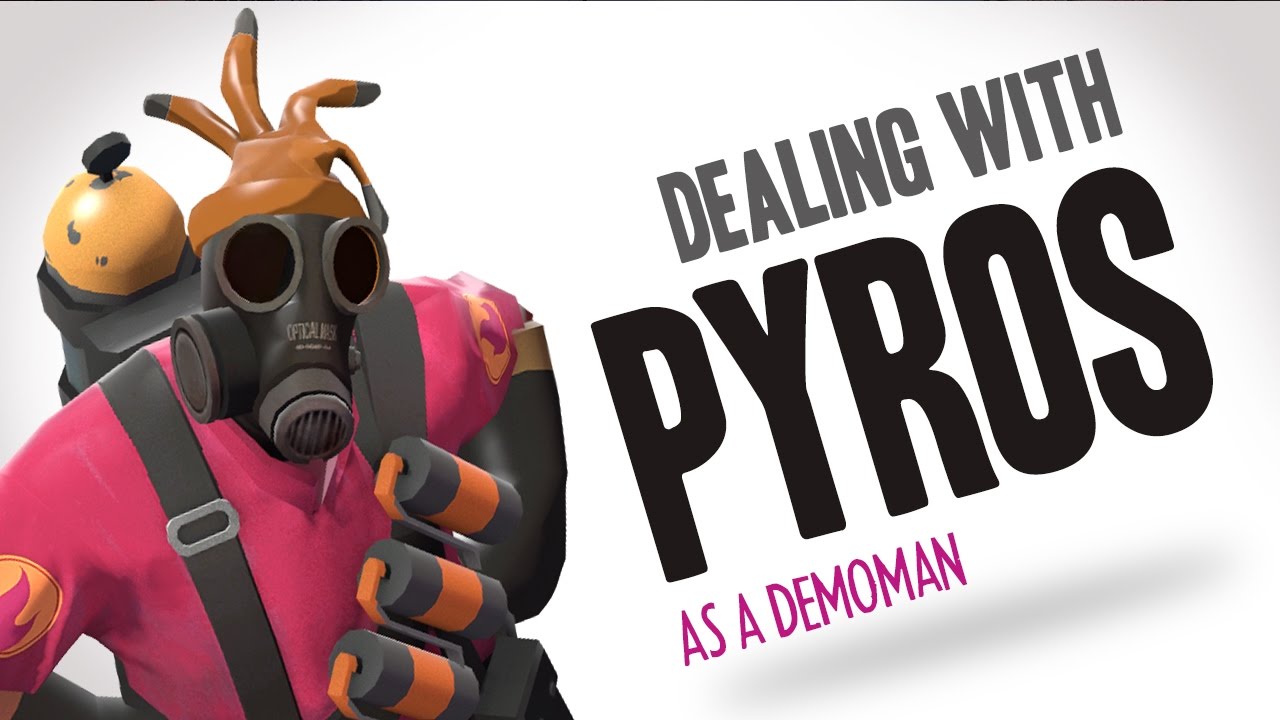 TF2 - Dealing with Pyros