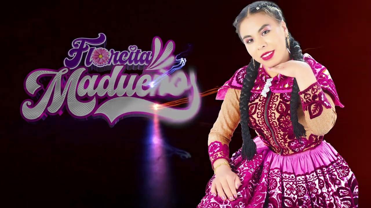 Florcita Madueño/Chaychu hayt'ayki, Chaychu Saqmayki - Primicia 2024
