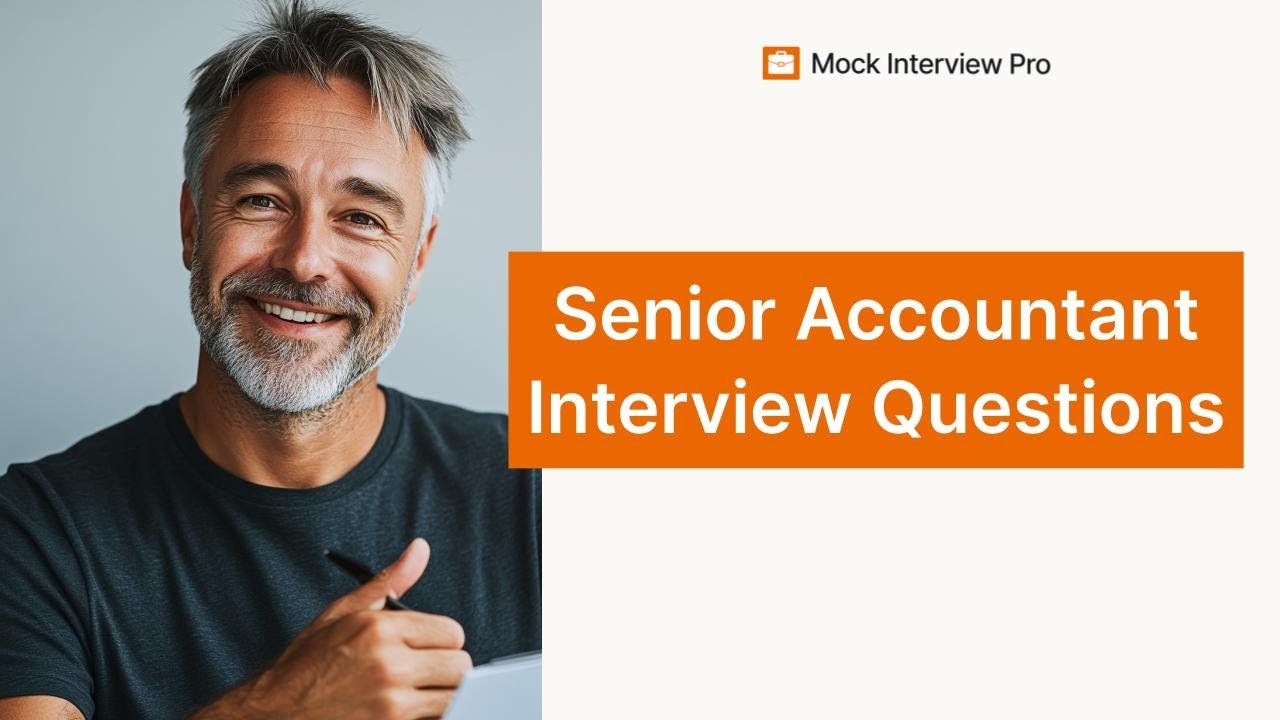 Senior Accountant Job Interview Questions and How to Answer Them