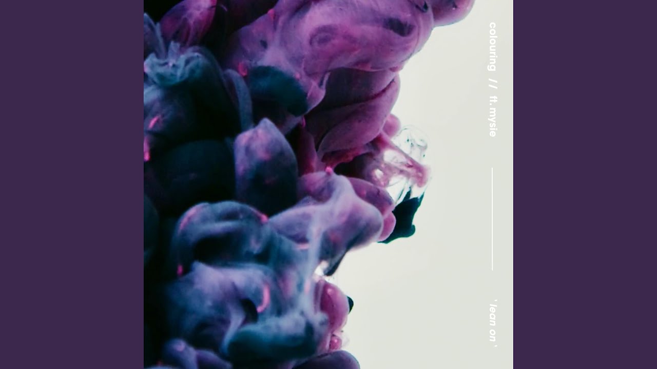 Lean On (feat. Mysie)