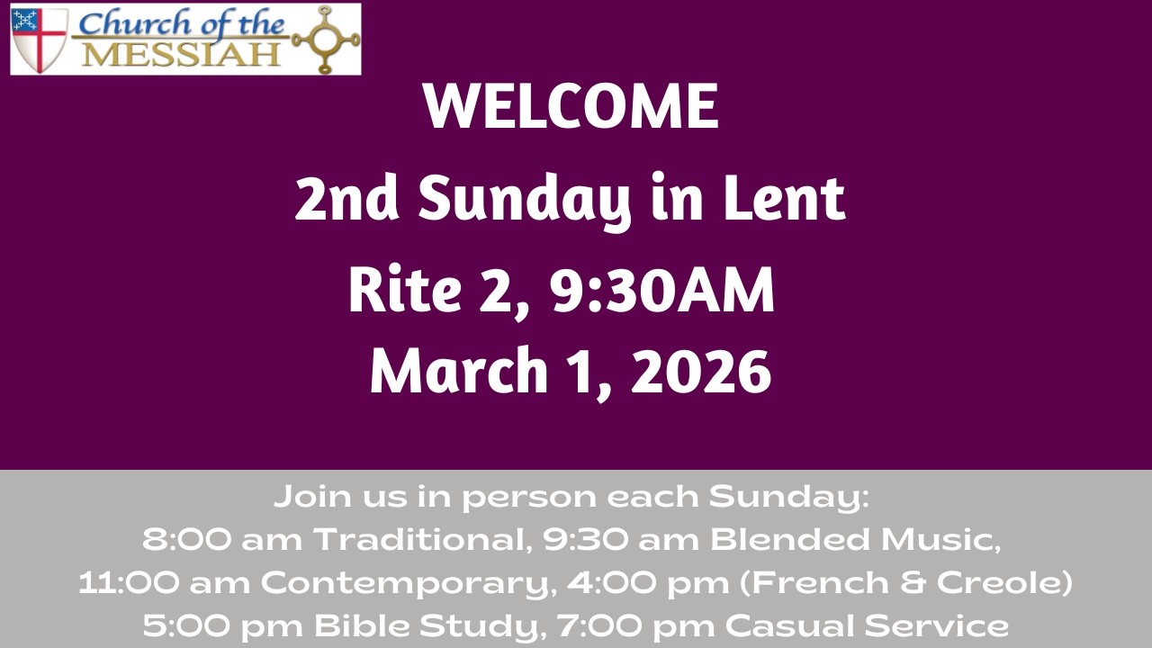 Welcome: 2nd Sunday in Lent 3/1/2026