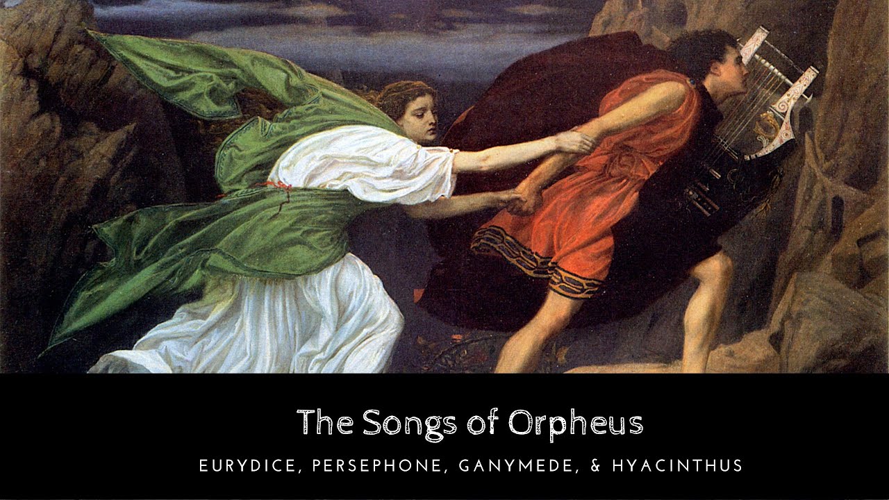 Полная история Орфея: Эвридика, Персефона, Ганимед и Гиацинт