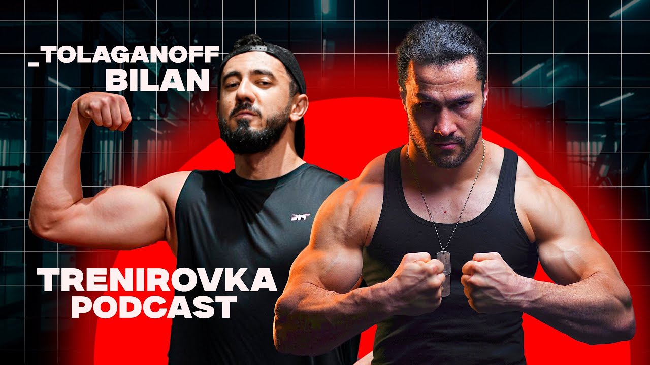 TRENIROVKA PODCAST #1 Mehmon Tolaganoff