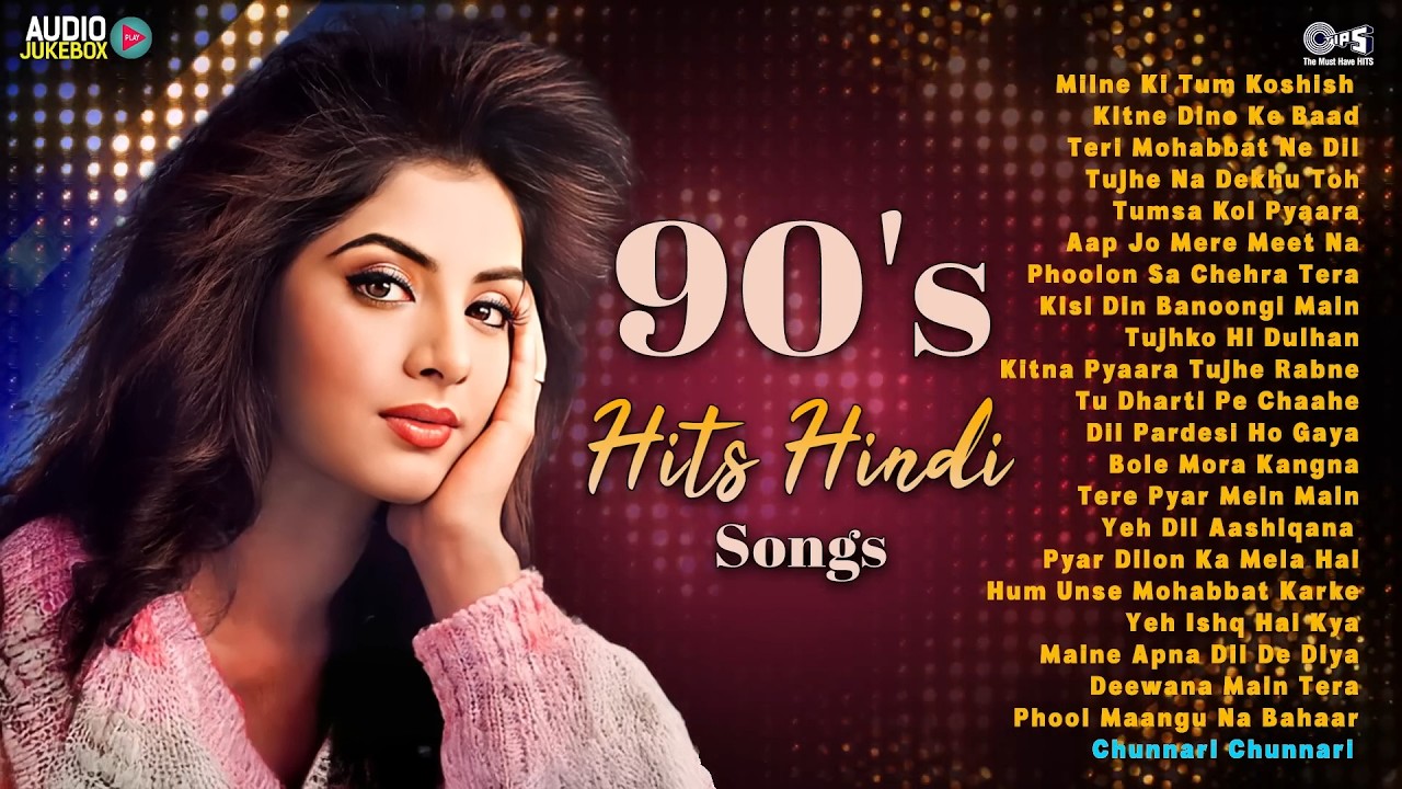 90s Hits Hindi Songs | Hindi Gana | Old Hindi Songs | Sadabahar Songs | 90s Songs |Old Songs Jukebox