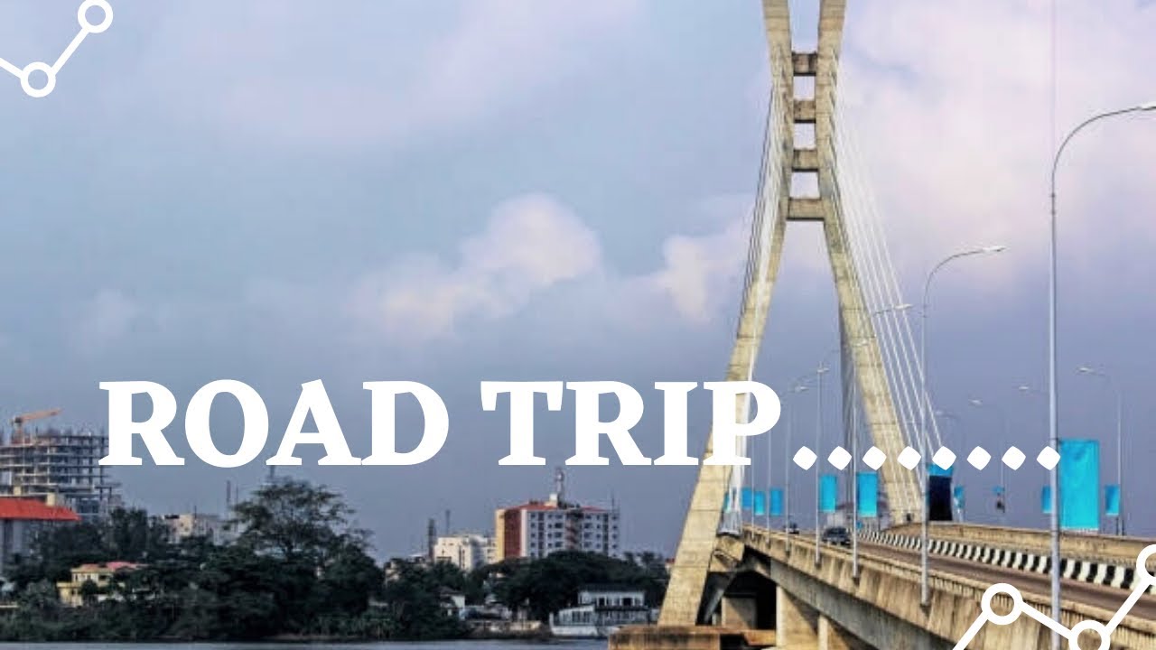 ROAD TRIP || ABUJA TO LAGOS || TRAVEL VLOG P.T 1