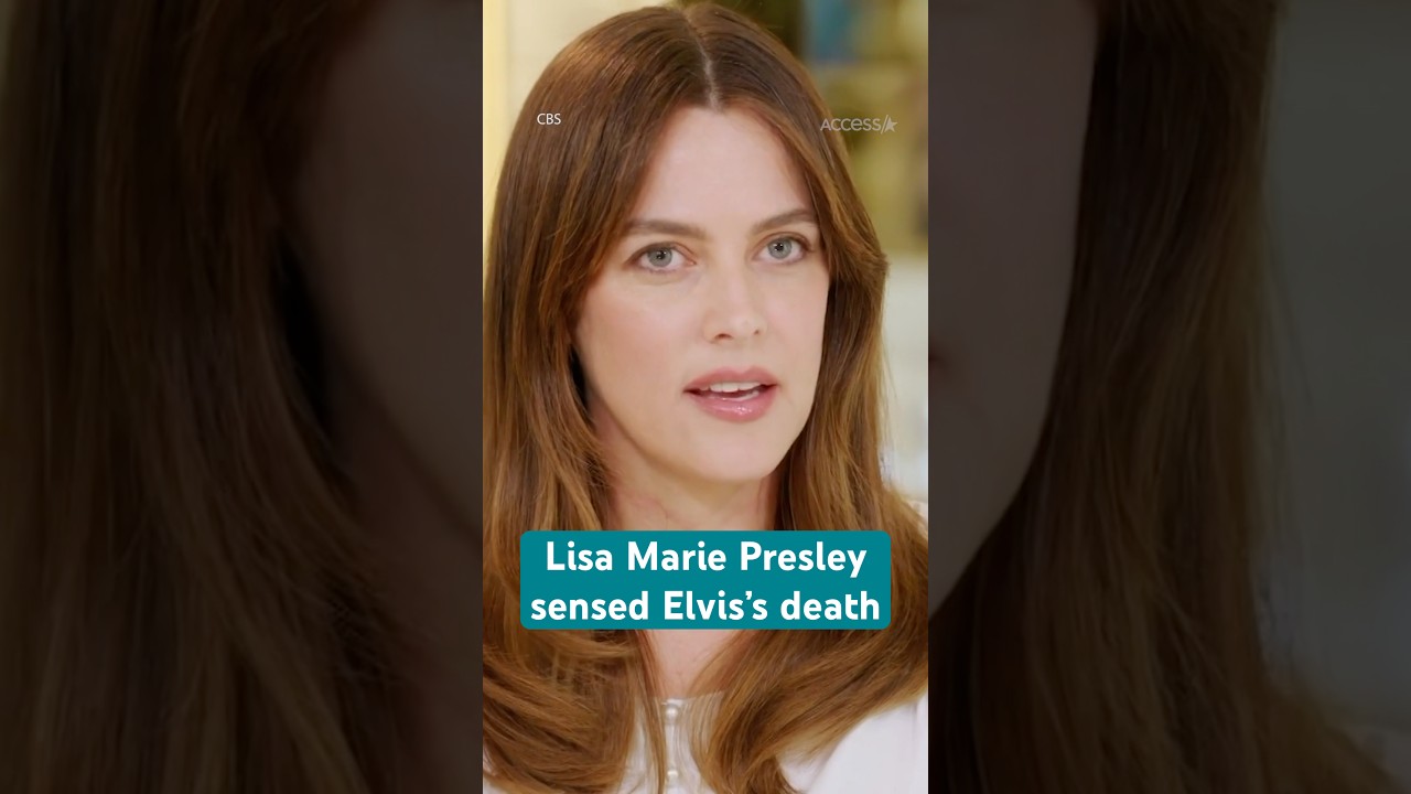 Riley Keough says that Lisa Marie Presley sensed Elvis Presley&rsquo;s death
