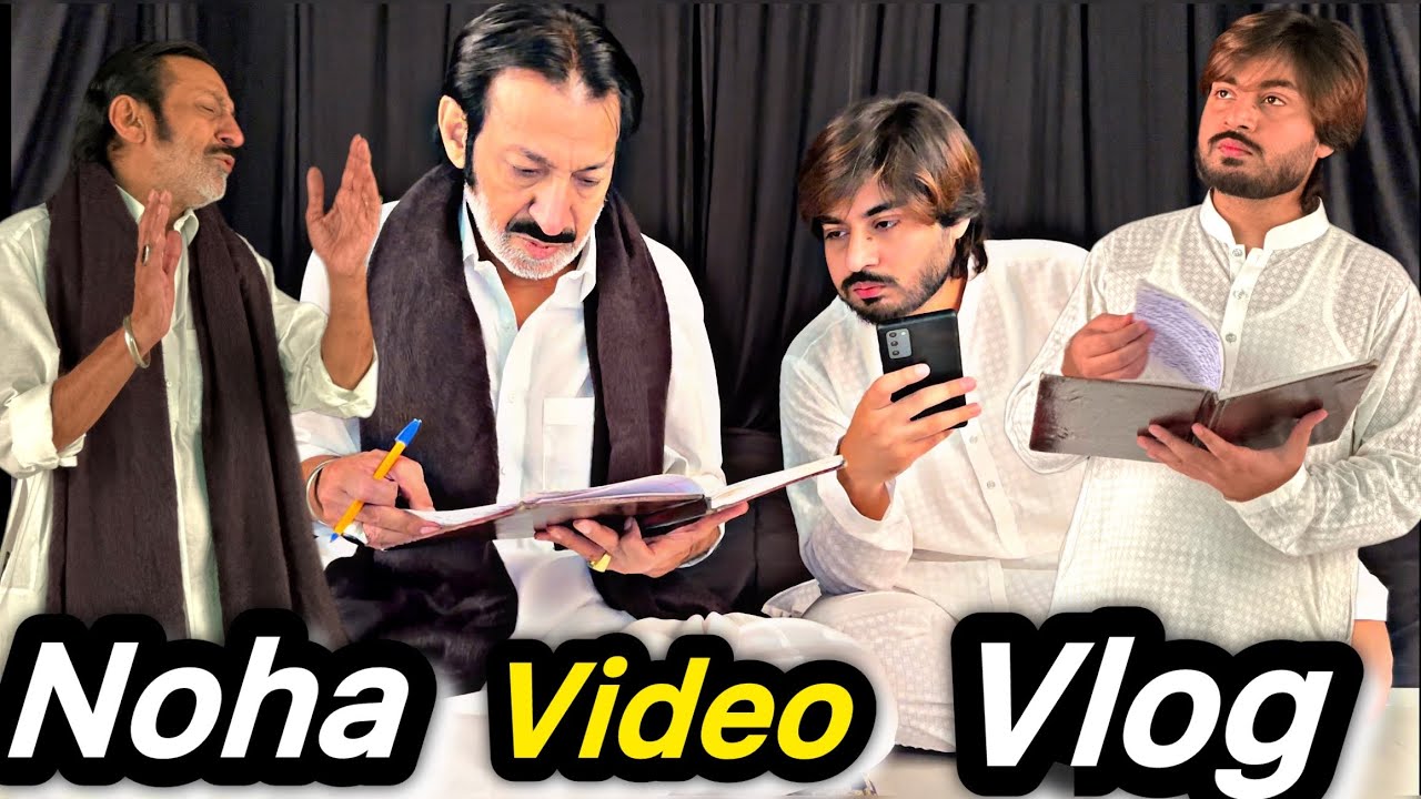 Hassan Sadiq Noha Video BTS 2024|Mohsin Abbas|vlog