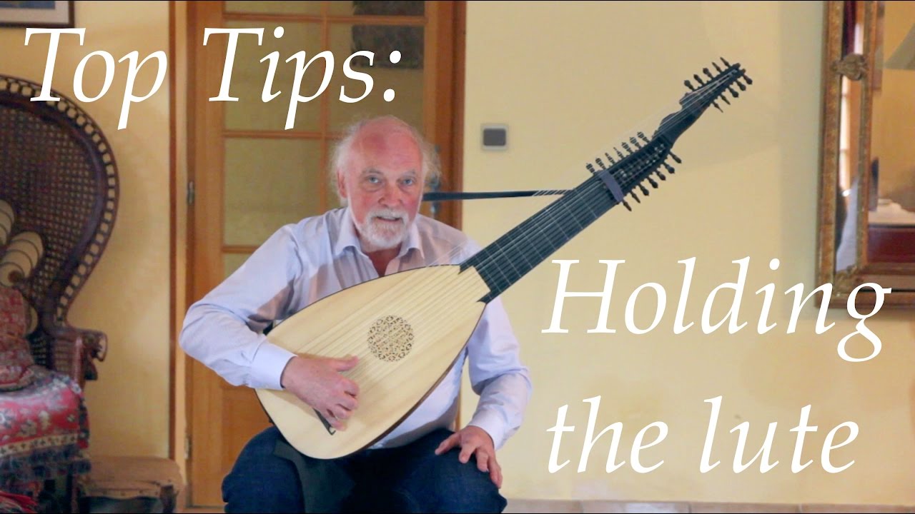 Luteshop's Top Tips -  Holding the lute