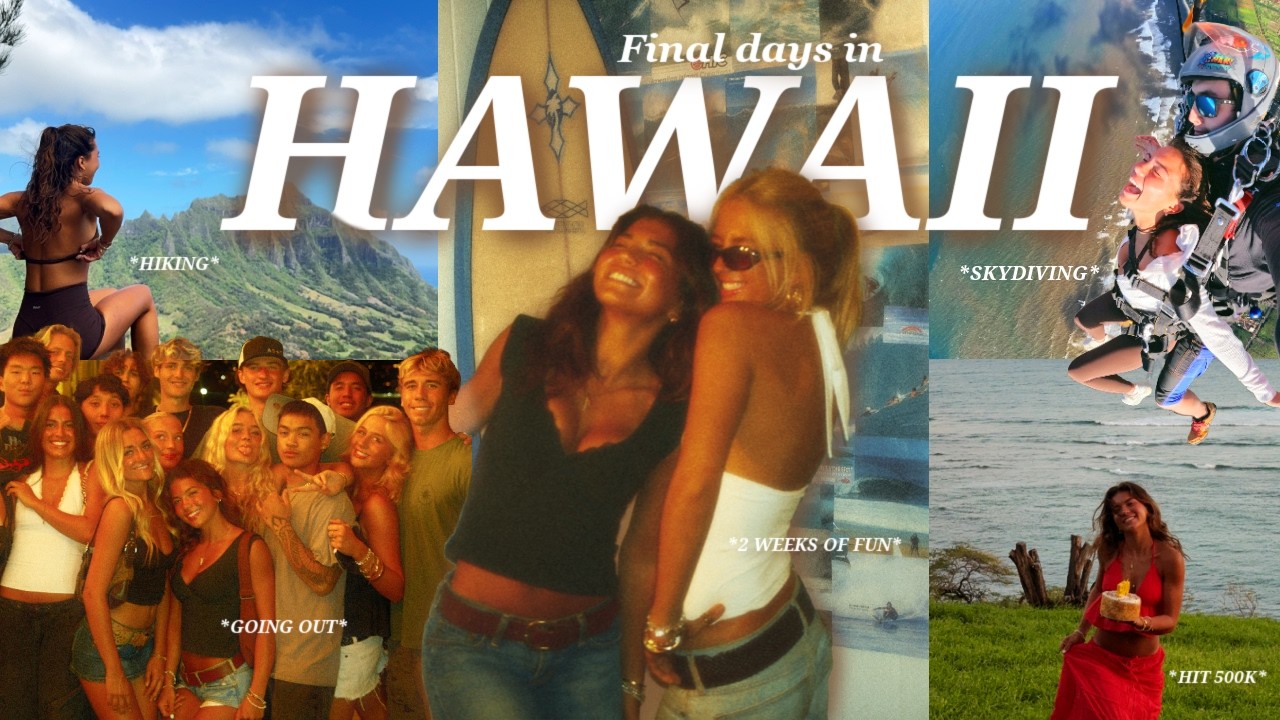 LAST DAYS IN HAWAII || Skydiving, hiking, beach days, going out, + saying goodbye...