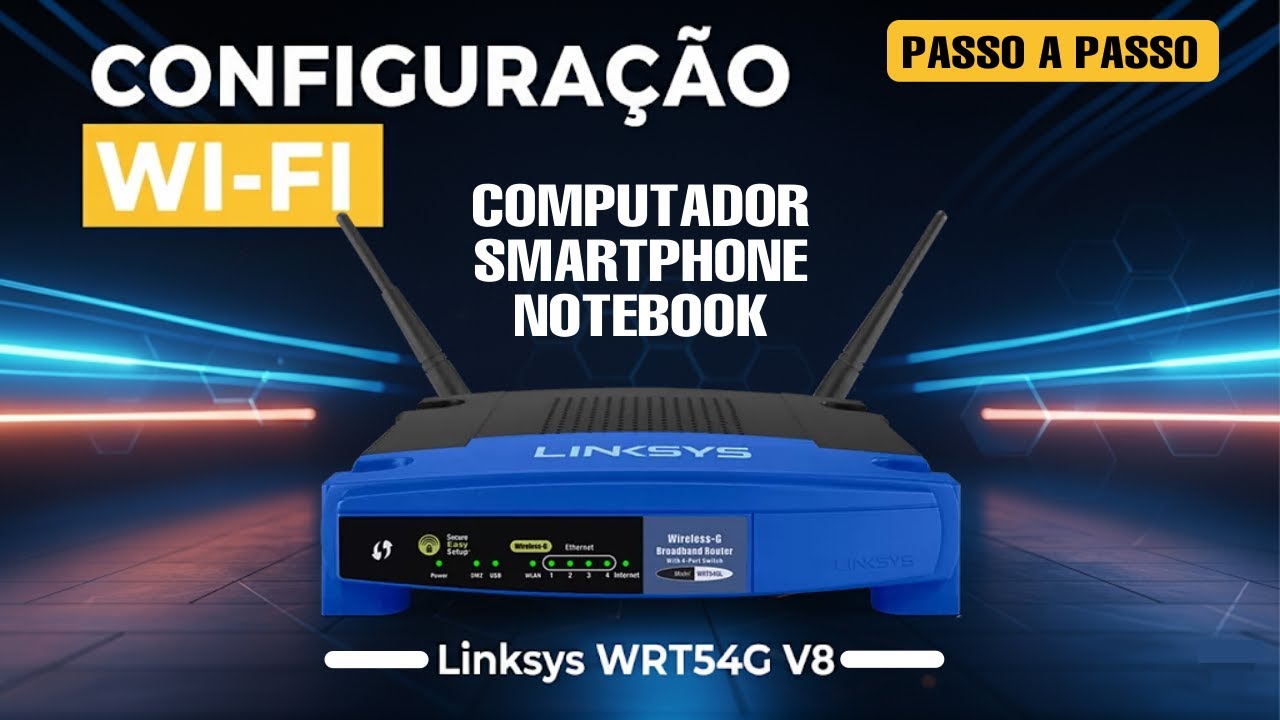 Linksys WRT54G V8 / configuração WI-FI #linksys #roteador #router