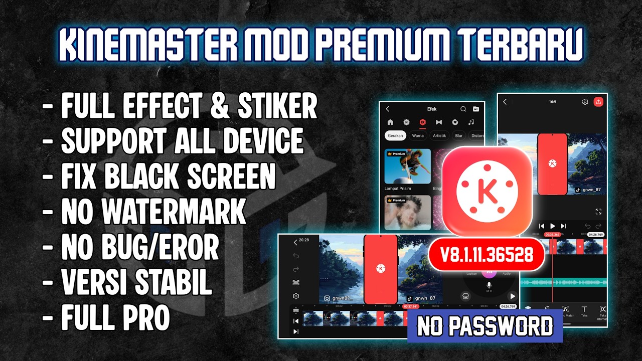 KINEMASTER MOD TERBARU 2026&nbsp;V8.1.11.36528&nbsp;| NO PW 100% WORK