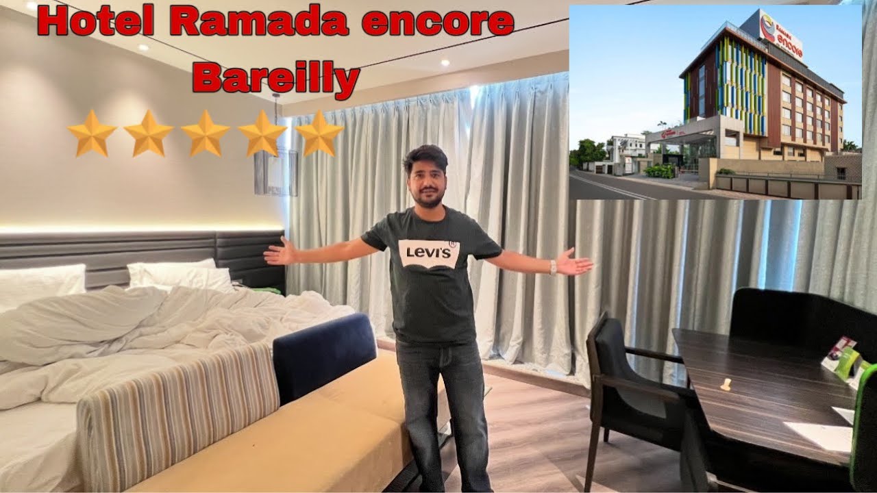 Hotel Ramada Encore Bareilly ❤️ ₹3000 is worth it ? Or not 💔
