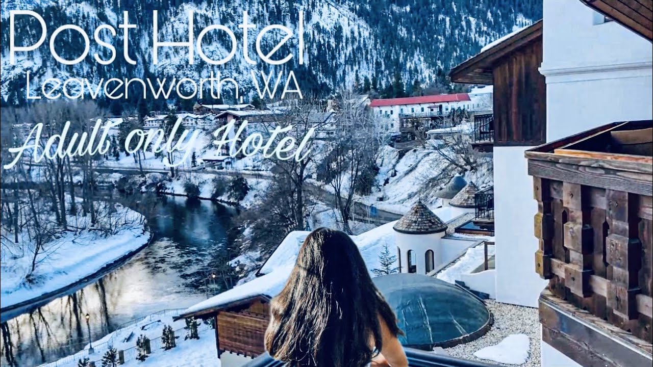 Touring the Post Hotel Leavenworth | Wellness Resort