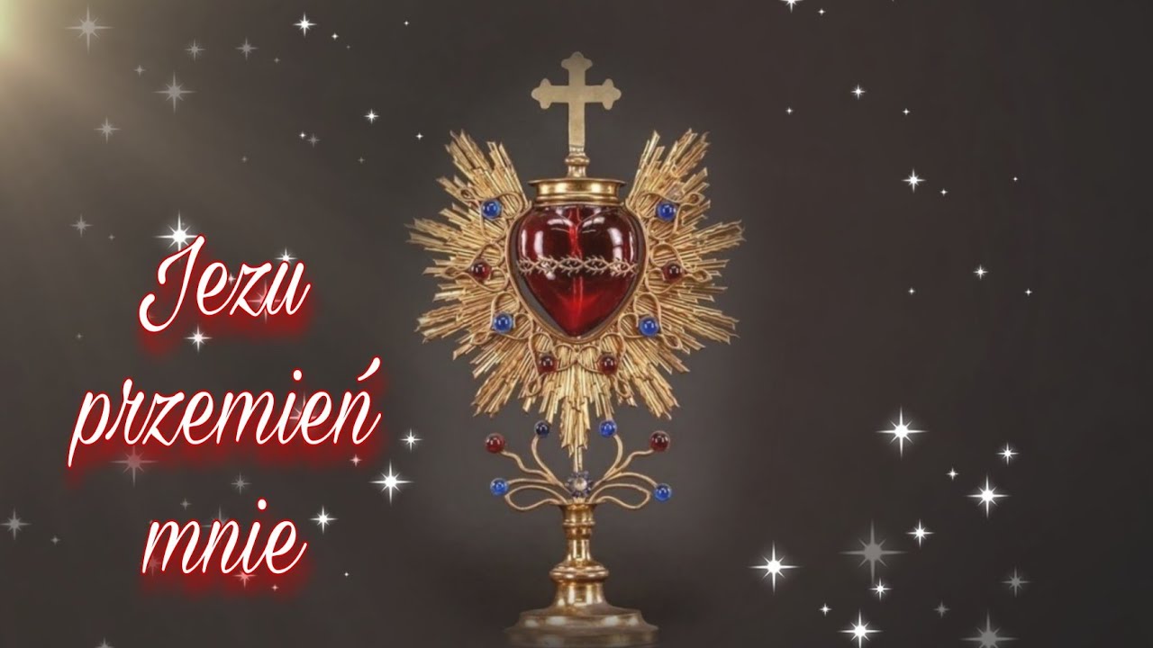 Jezu przemień mnie