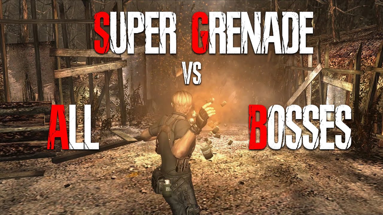 SUPER GRENADE vs ALL BOSSES - Resident Evil 4 HD Project