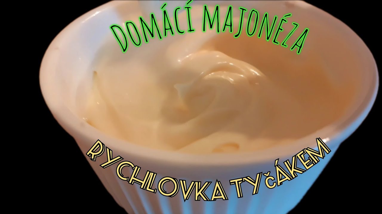 Domácí majonéza tyčovým mixérem@komaznik5962