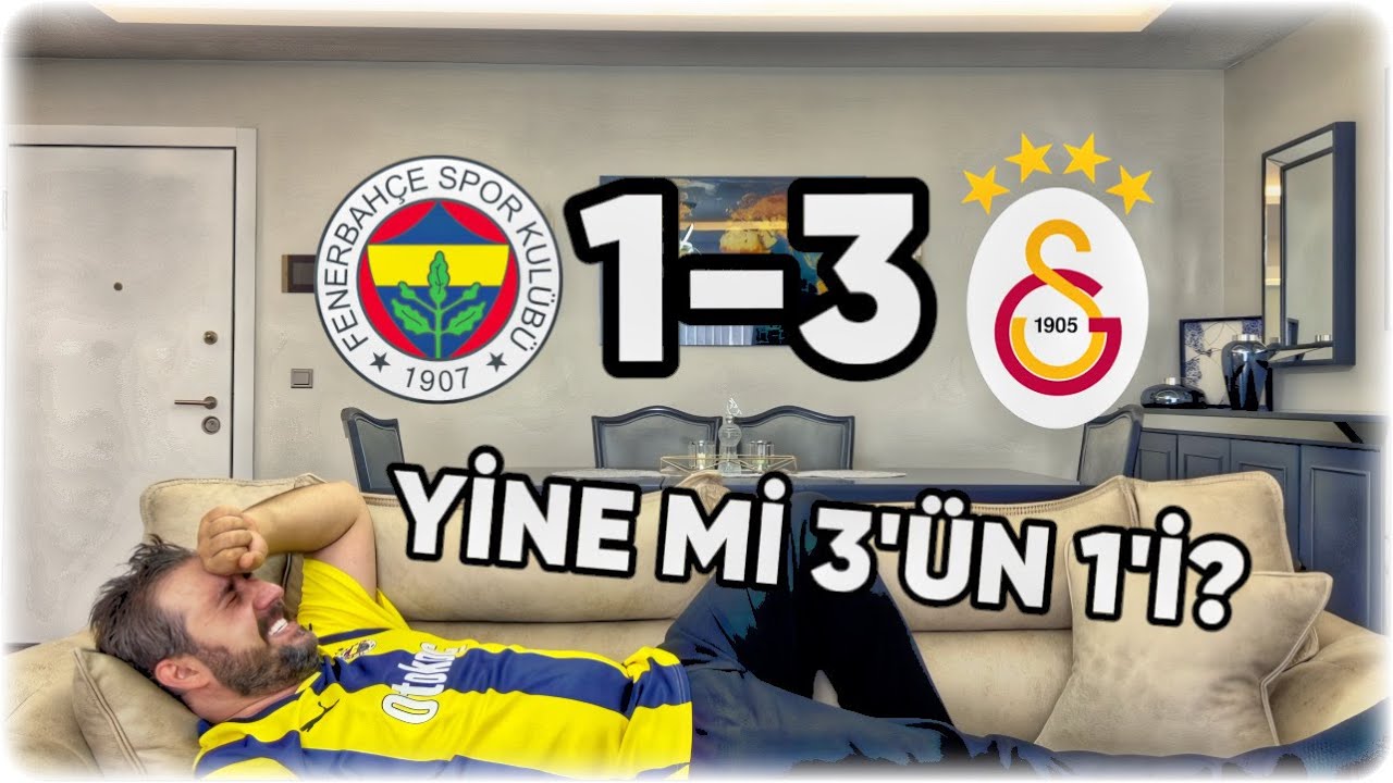 YİNE Mİ 3'ÜN 1'İ - DERBİ ÖZET - 4 BÜYÜKLER