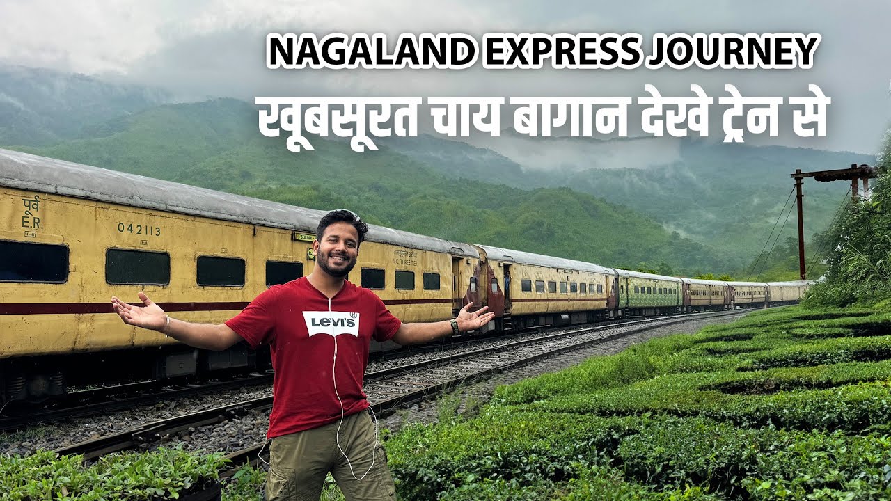 15669 Guwahati Dibrugarh NAGALAND express * chai bagan ke bagal se gujre *