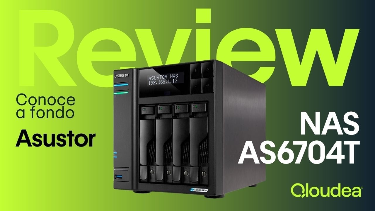 AS6704T &ndash; An&aacute;lisis completo del Asustor Lockerstor 4 Gen2 con 4 NVMe y 2.5GbE