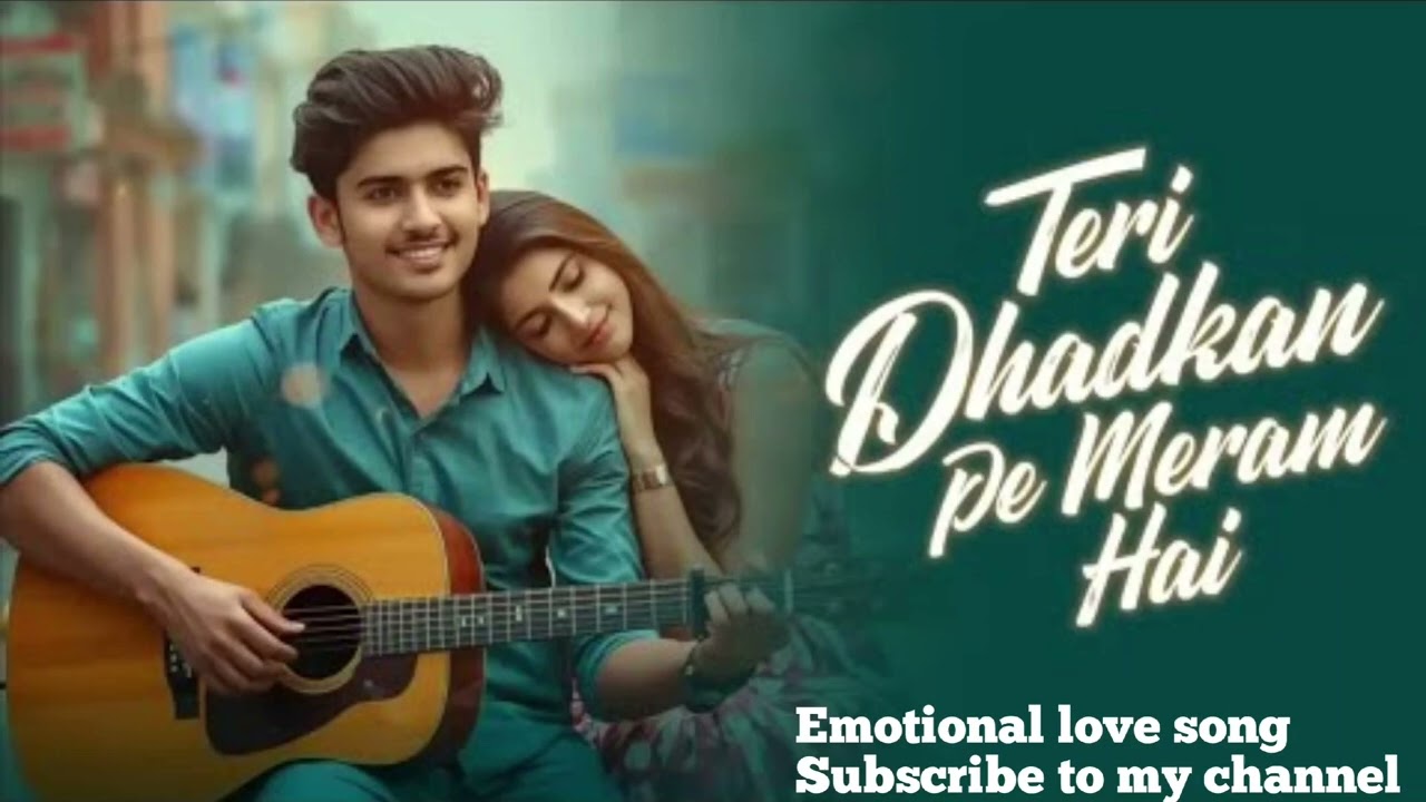 Teri Dhadkan Pe Hak 💕 Love song 🎵 new romantic Bollywood songs 💕🎵🔥