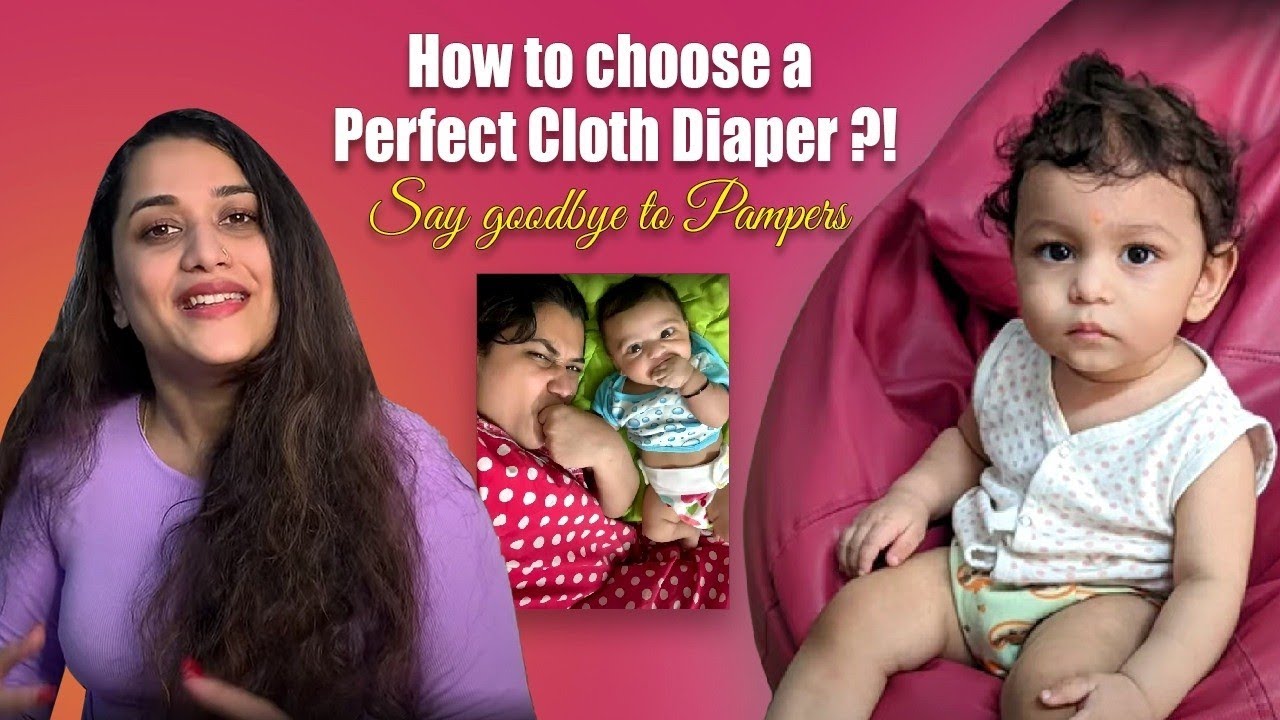 How to choose a perfect cloth diaper!? 🥰 Parvathy Krishna