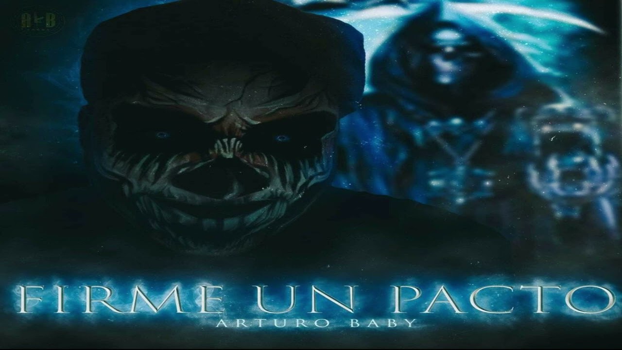 Arturobaby - Firmé Un Pacto (Pa la Santa Muerte)